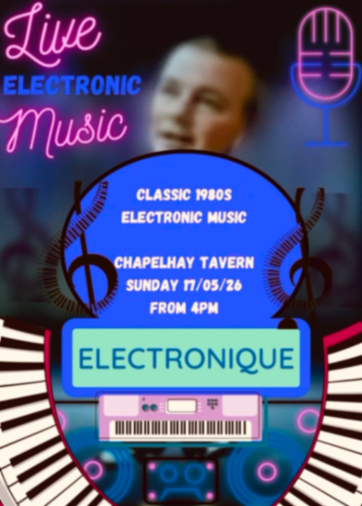 Electronique Live On Sunday 17th May At The Chapelhay Tavern